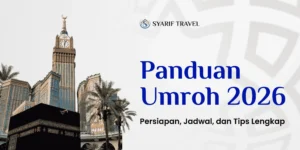Panduan-Umroh-2026-Syarif-Travel